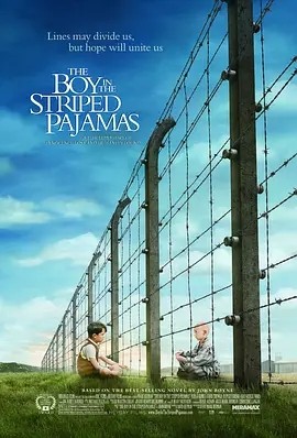 穿条纹睡衣的男孩 The Boy in the Striped Pajamas (2008) 在线观看云盘资源