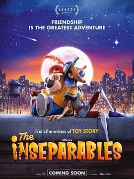 纽约侠客行 The Inseparables (2023)丨7.0分 在线观看云盘资源