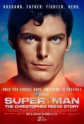 超/人：克里斯托弗·里夫的故事 Super/Man: The Christopher Reeve Story (2024) 在线观看云盘资源