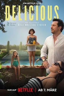 德影丨魅味 Delicious (2025)丨柏林电影节展映 在线观看云盘资源