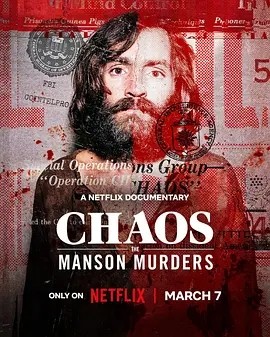 纪录片丨狂乱背后：曼森家族谋杀案 Chaos: The Manson Murders (2025) 在线观看云盘资源