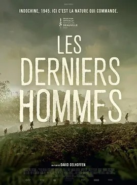 法影丨最后的人们 Les Derniers Hommes (2023)丨华沙电影节展映 在线观看云盘资源