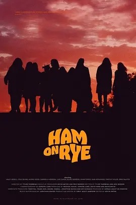 火腿黑面包 Ham on Rye (2019)丨6.6分丨洛迦诺国际电影节 当代电影人单元金豹奖(提名) 在线观看云盘资源